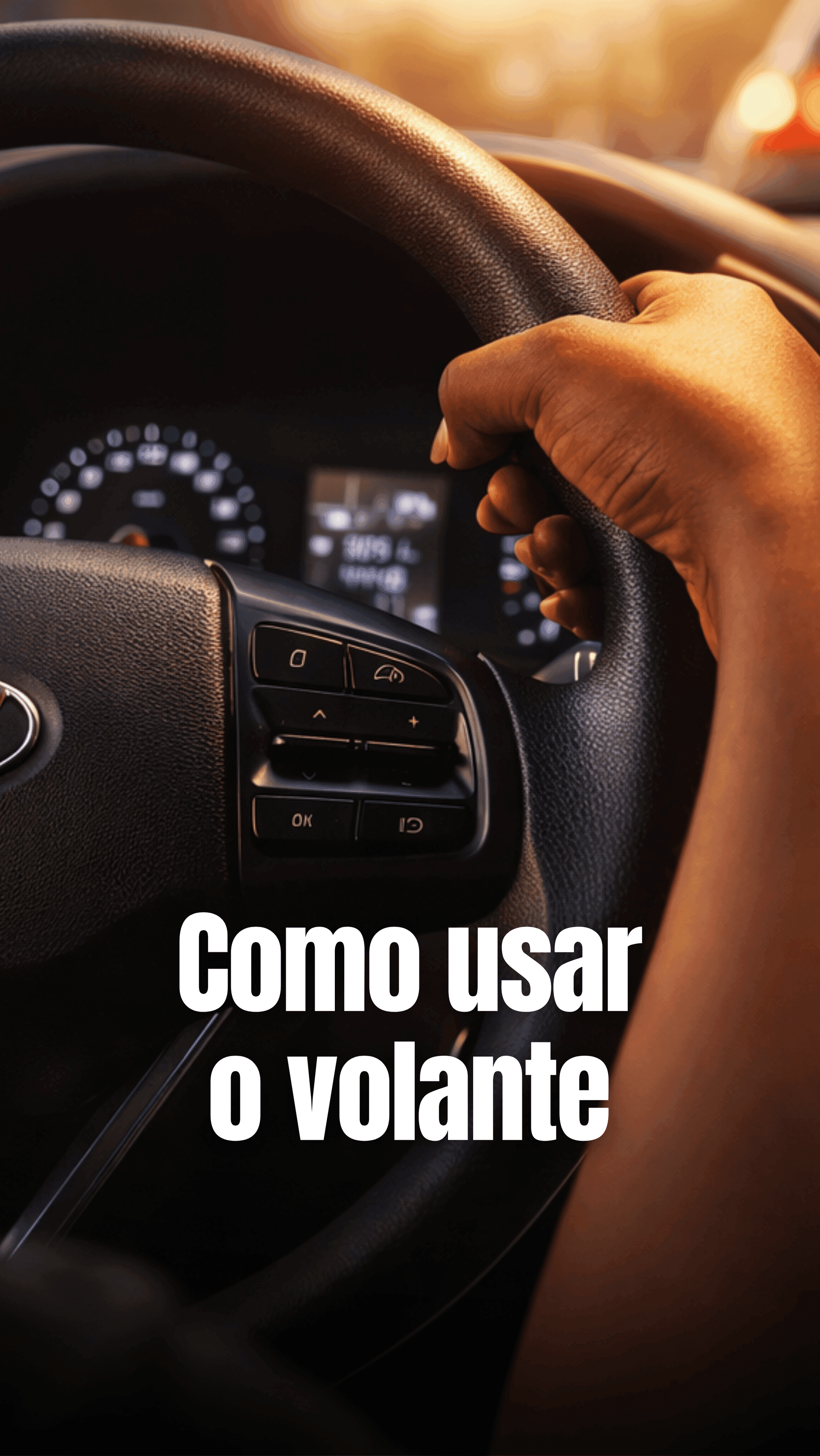 Posição das mãos no volante