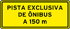 Placas-de-transito-Aprova-Detran-sinalizacao-especial-de-advertencia-para-faixas-ou-pistas-exclusivas-de-onibus-2